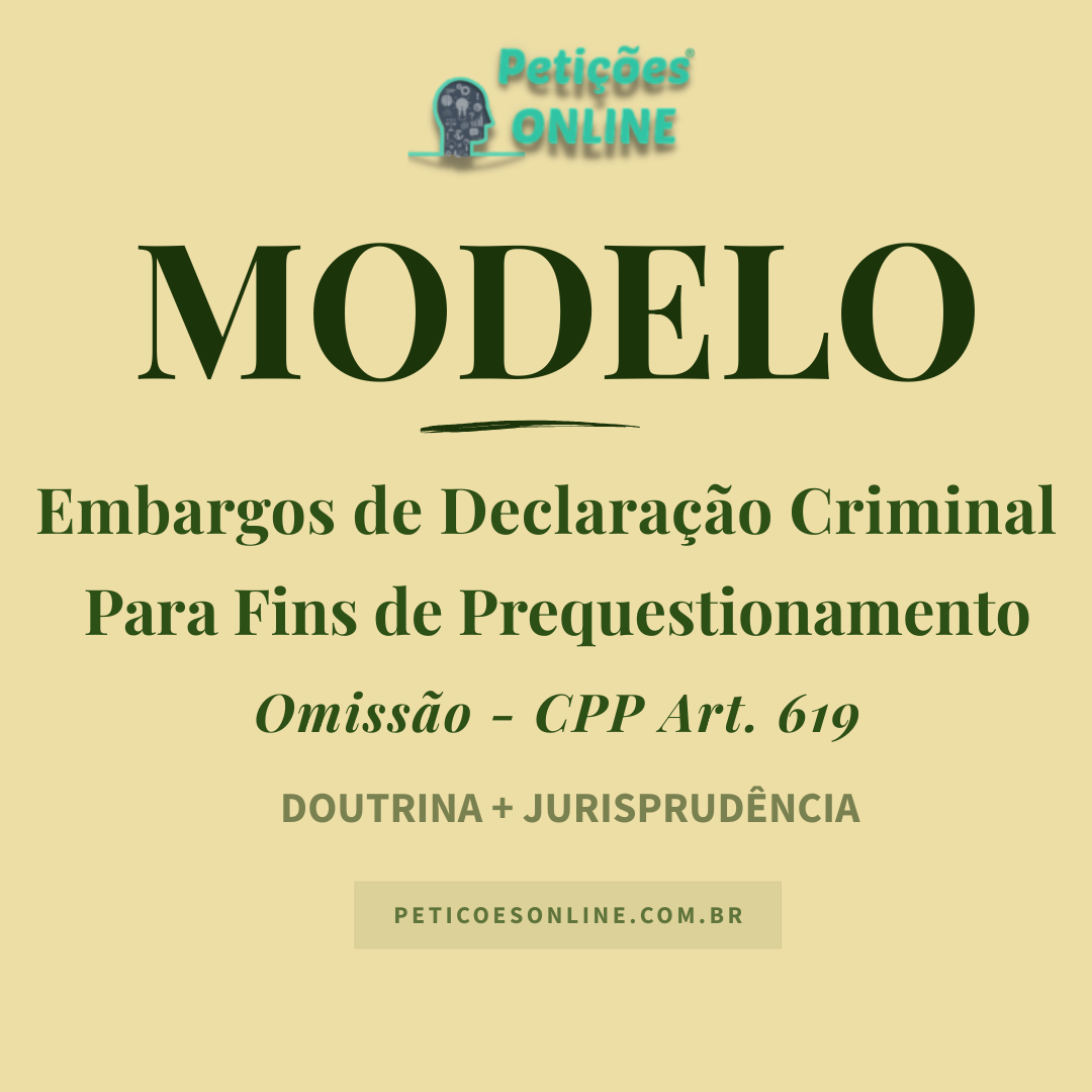 Modelo de Embargos de Declara&ccedil;&atilde;o Criminal para Fins de Prequestionamento ao SJT
