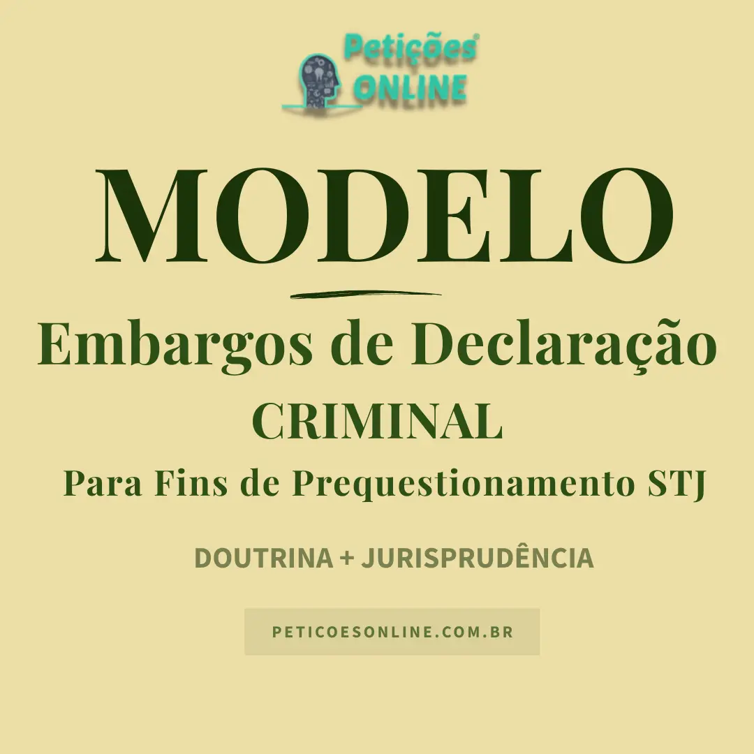 Modelo de Embargos de Declara&ccedil;&atilde;o Criminal Para Fins Prequestionamento