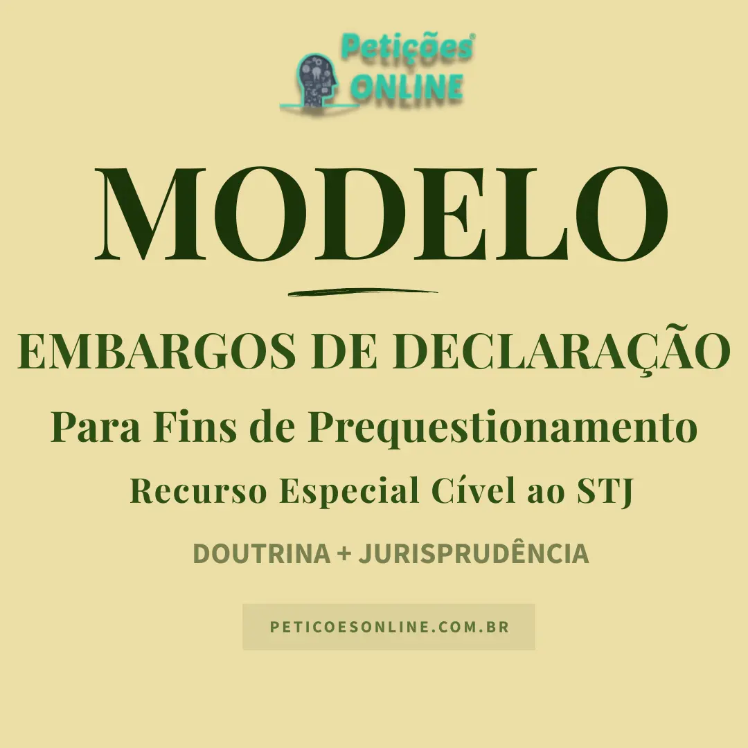 Modelo de Embargos de Declara&ccedil;&atilde;o Para Fins de Prequestionamento ao STJ