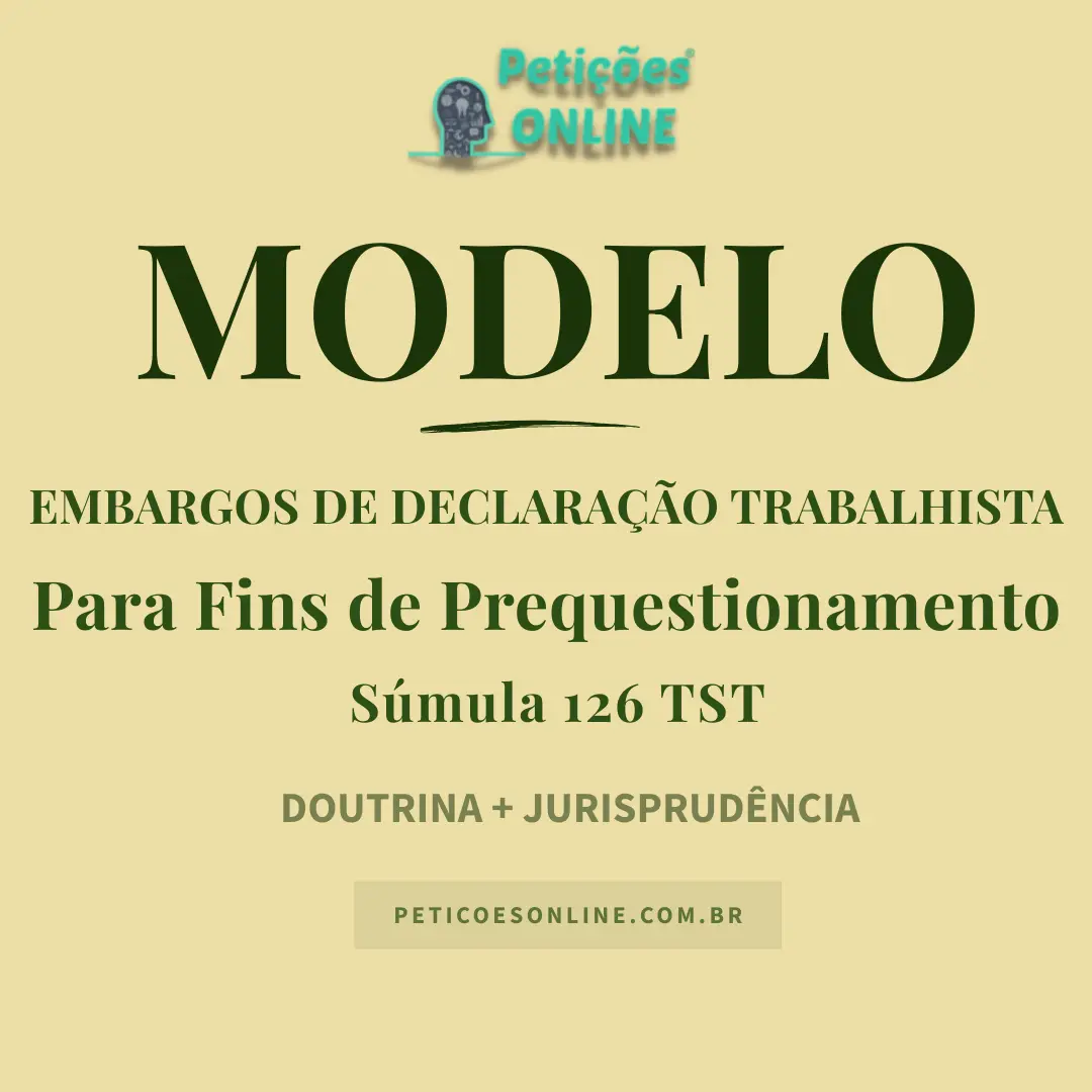 Modelo de Embargos de Declaração Trabalhista — Prequestionamento — Omissão — Contradição — Recurso de Revista ao TST