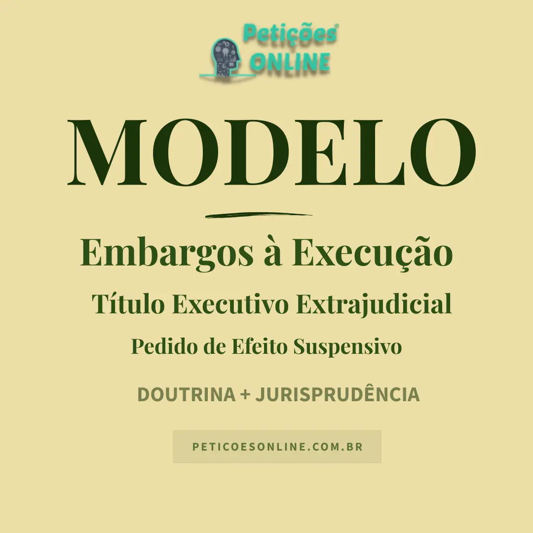 Modelo de Embargos à Execução — Cheque — Agiotagem — Efeito Suspensivo