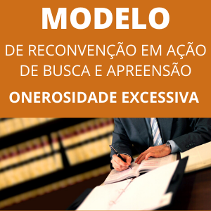 Modelo de petição com pedido de reconvenção em ação de busca e apreensão