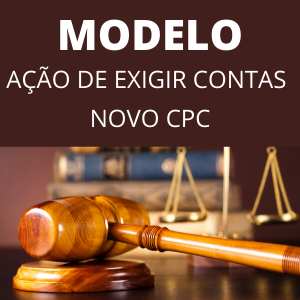 Modelo de petição de ação de exigir contas novo cpc