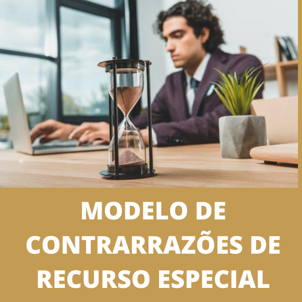 Modelo de contrarrazões de recurso especial cível novo CPC Súmula 07/stj