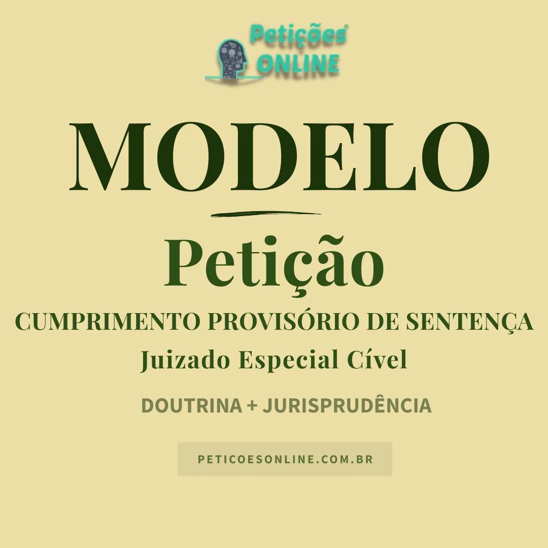 Modelo de Petição Cumprimento Provisória Sentença Juizado Especial