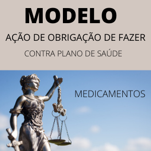 Modelo ação de obrigação de fazer c/c pedido de tutela antecipada de urgência