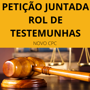 Petição juntada rol de testemunhas novo CPC