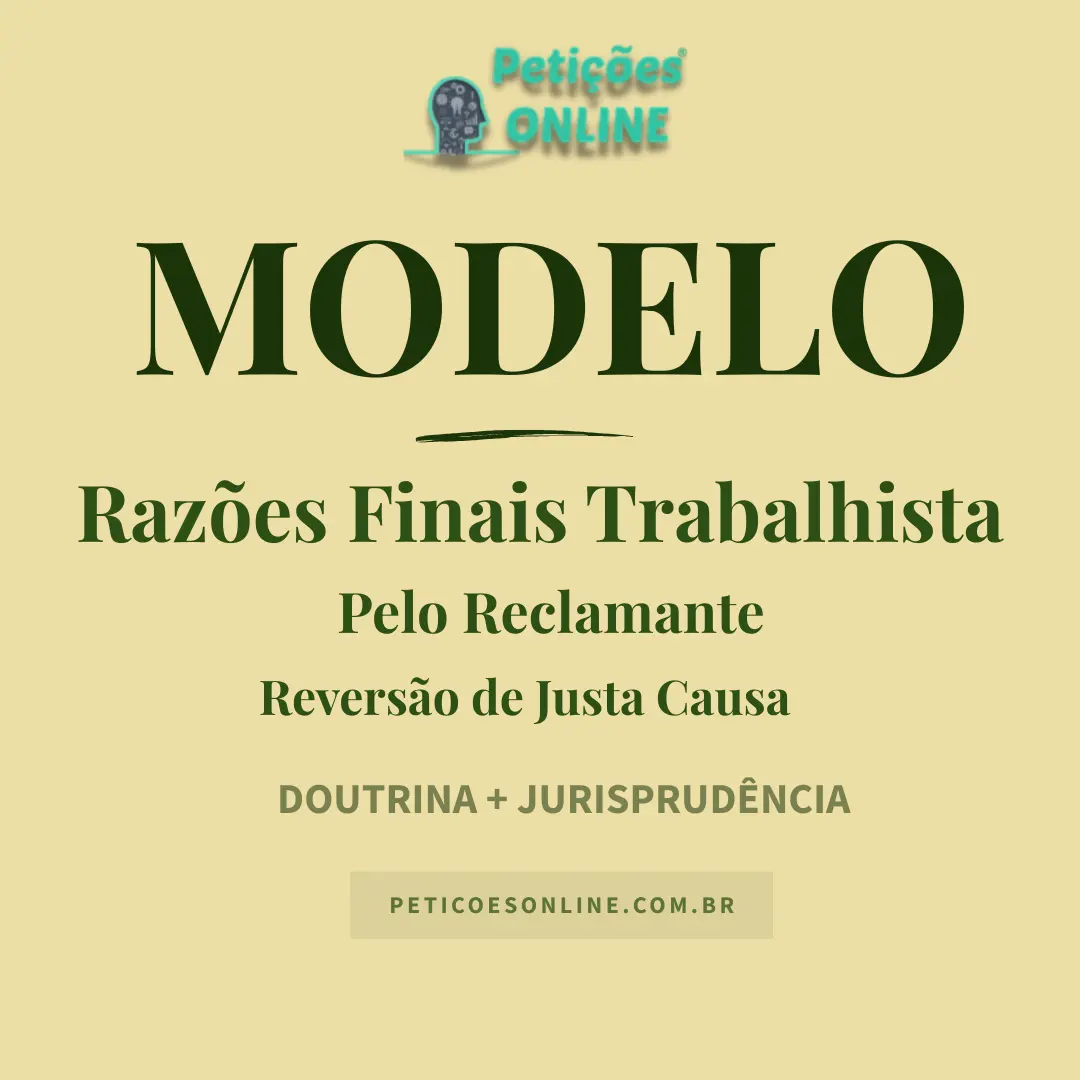 Modelo de Raz&otilde;es Finais Trabalhista Pelo Reclamante