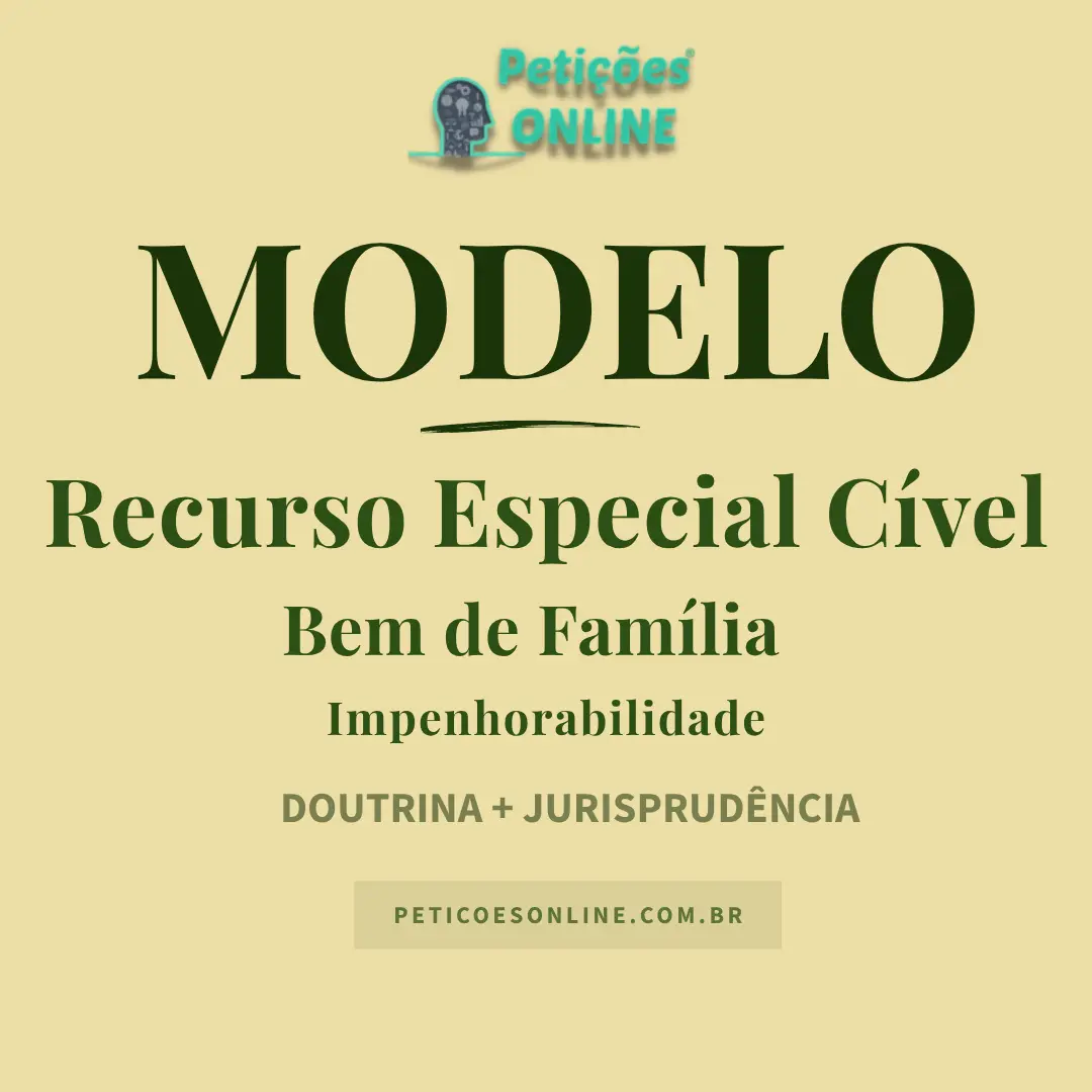 Modelo de Recurso Especial - Impenhorabilidade de Bem de Família
