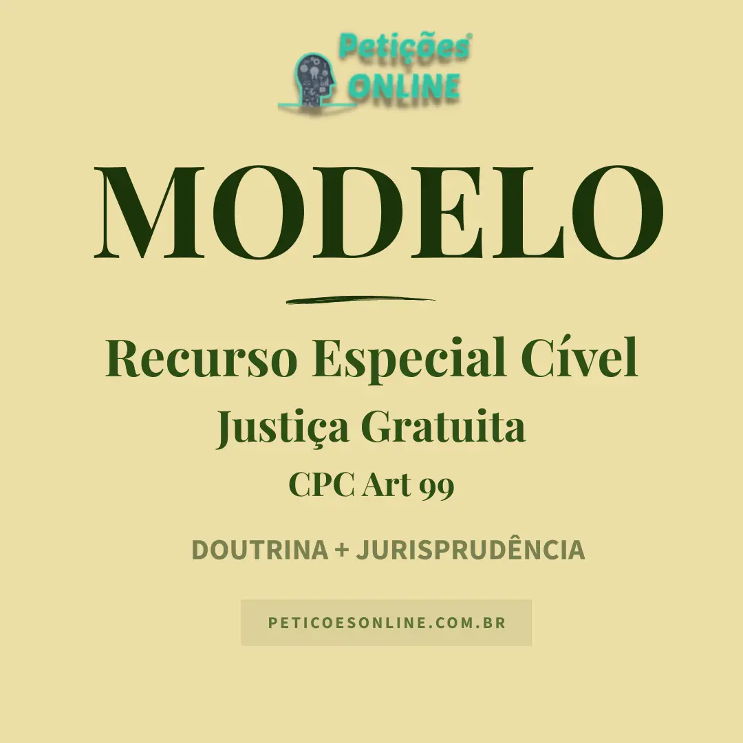 Modelo de Recurso Especial Cível Justiça Gratuita
