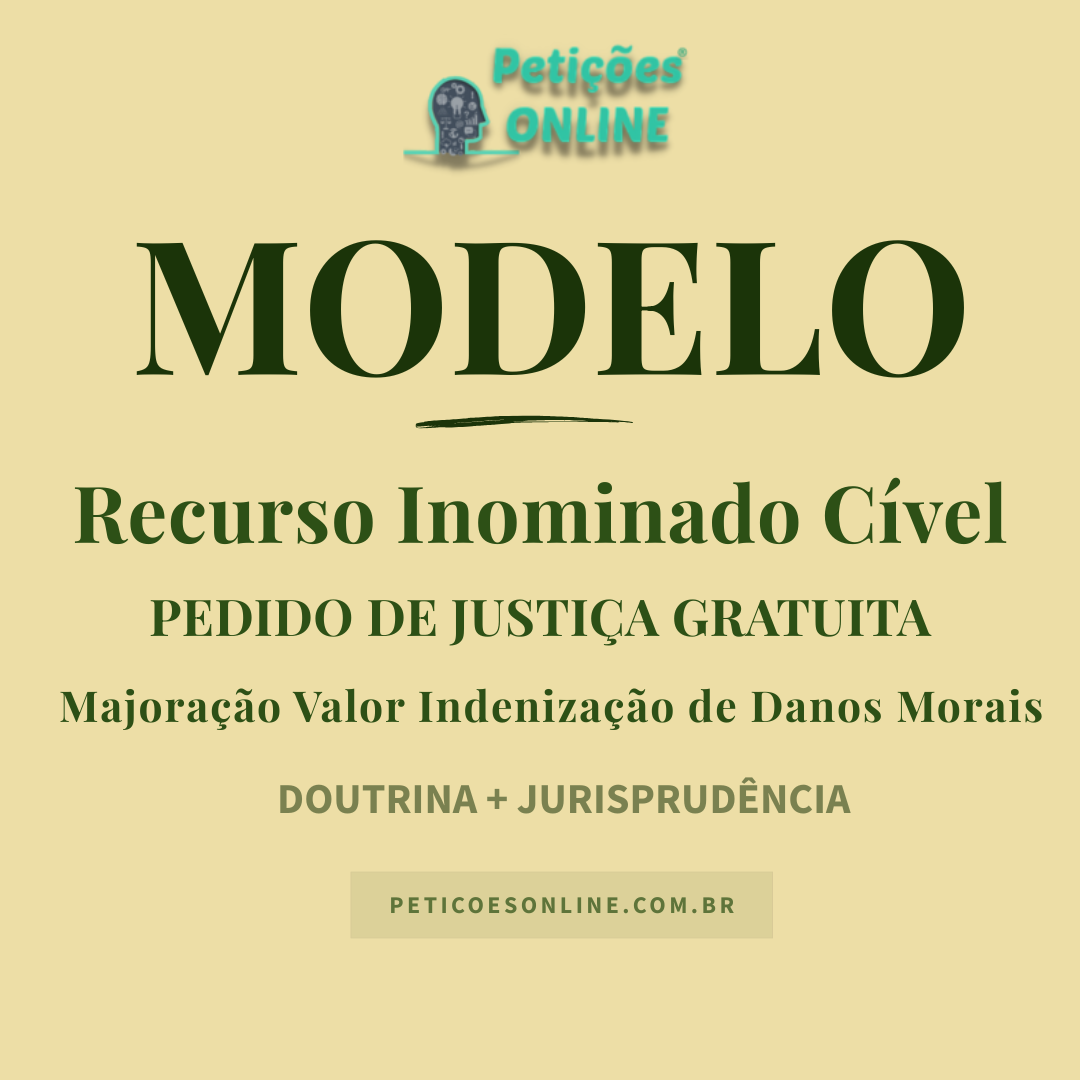 Modelo de Recurso Inominado com Pedido Justiça Gratuita