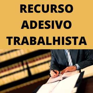 Modelo de recurso adesivo trabalhista Novo CPC