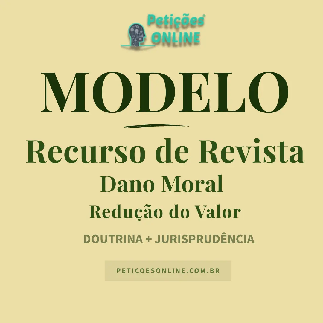 Modelo de Recurso de Revista Dano Moral Redu&ccedil;&atilde;o