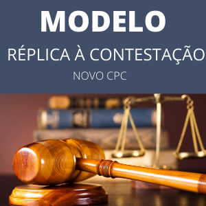 Modelo de réplica à contestação novo cpc