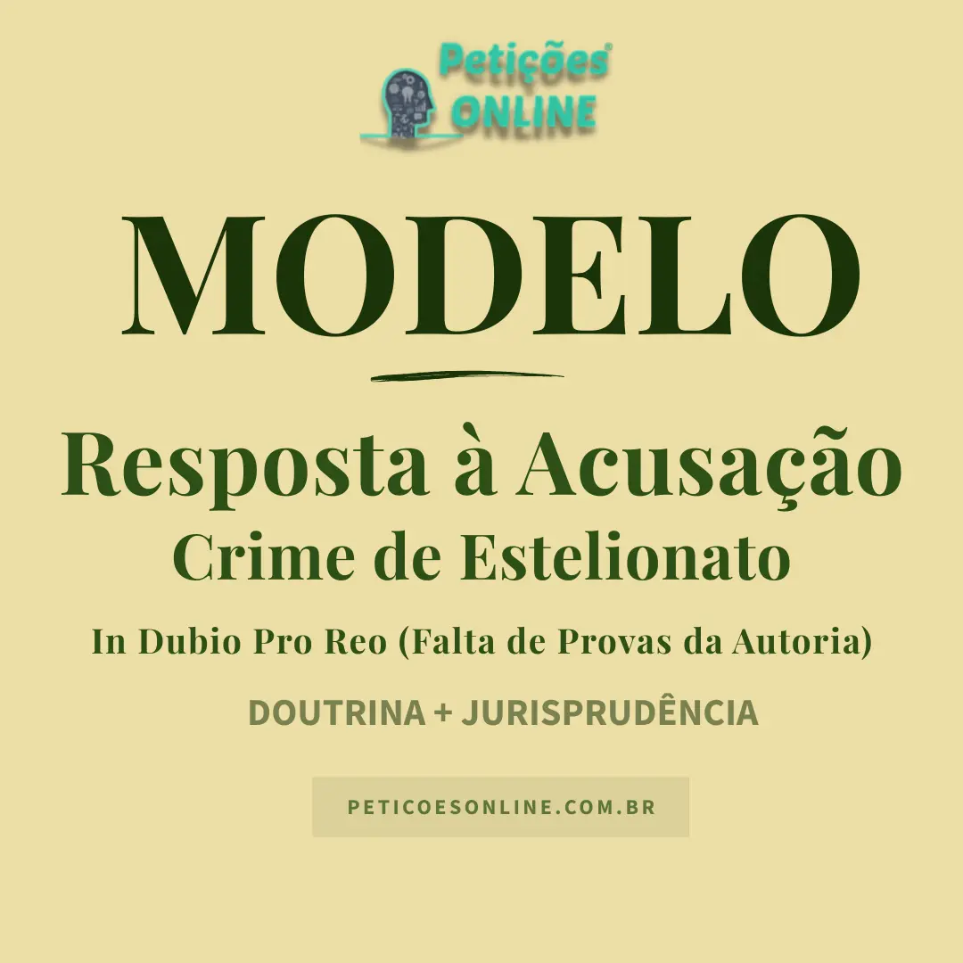 Modelo de Resposta &agrave; Acusa&ccedil;&atilde;o Crime de Estelionato