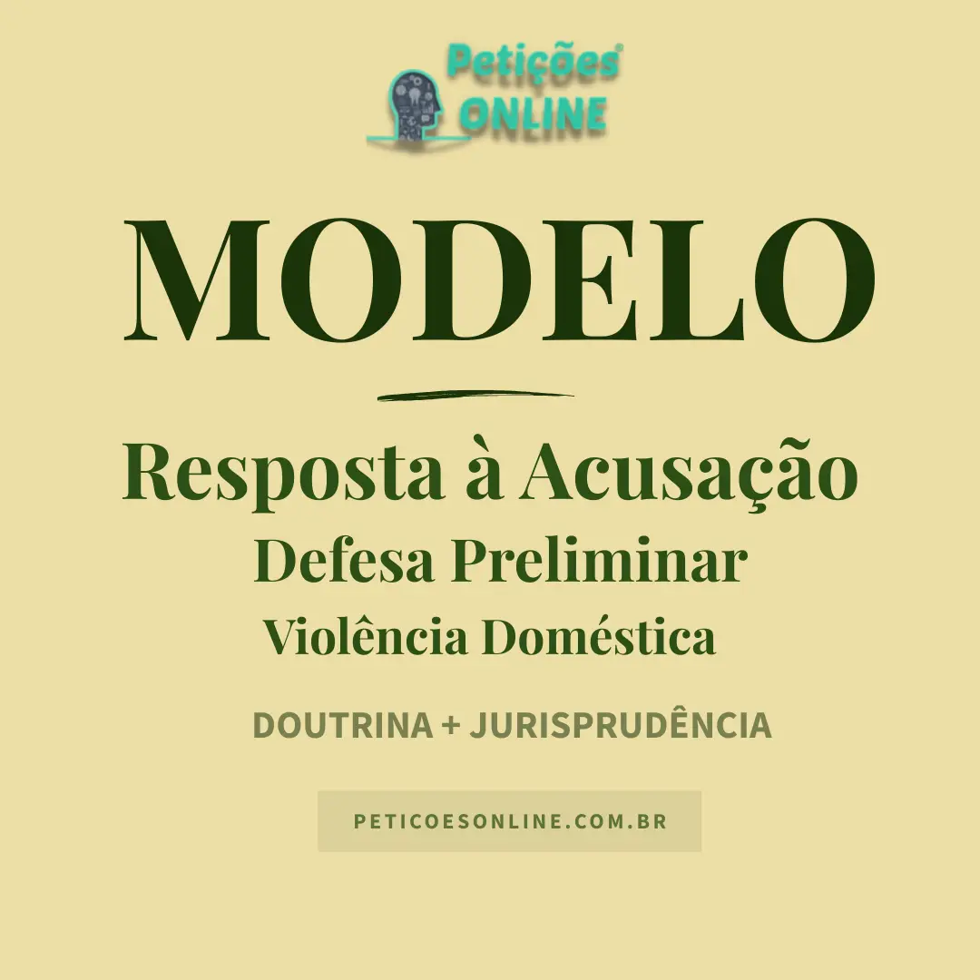 Modelo de Defesa Preliminar Viol&ecirc;ncia Dom&eacute;stica