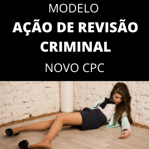 Modelo revisão criminal novo CPC