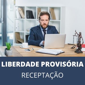 Modelo de pedido de liberdade provisória por crime de receptação