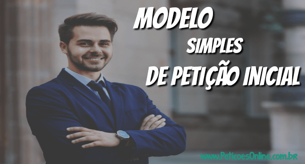 Modelo de petição inicial simples de reparação de danos morais