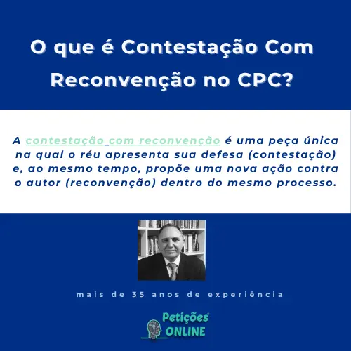 O que é Contestação Com Reconvenção?
