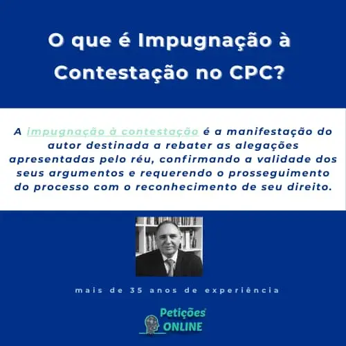 O que é impugnação à contestação?