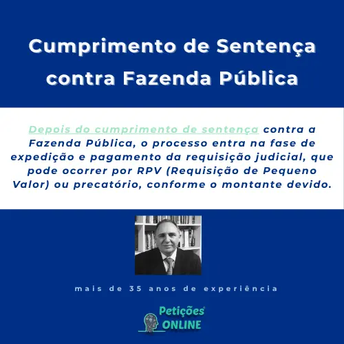 O que vem depois do cumprimento de sentença contra fazenda pública