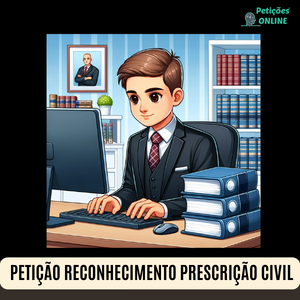 Petição Pedido Reconhecimento Prescrição Civil Extinção Processo