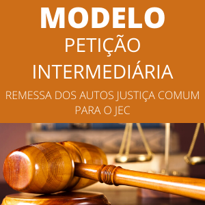 Pedido de remessa dos autos do processo da justiça comum para JEC Novo CPC