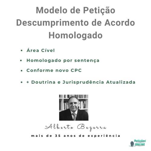 Petição Informa Descumprimento Acordo Homologado pelo Juiz