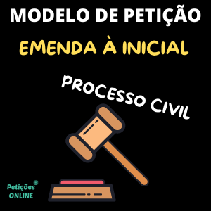 Modelo de petição de emenda à inicial cível Processo Civil Novo CPC