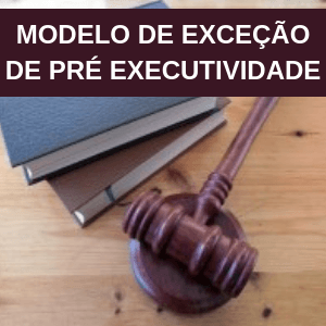 Modelo de petição de exceção de pré executividade Novo CPC