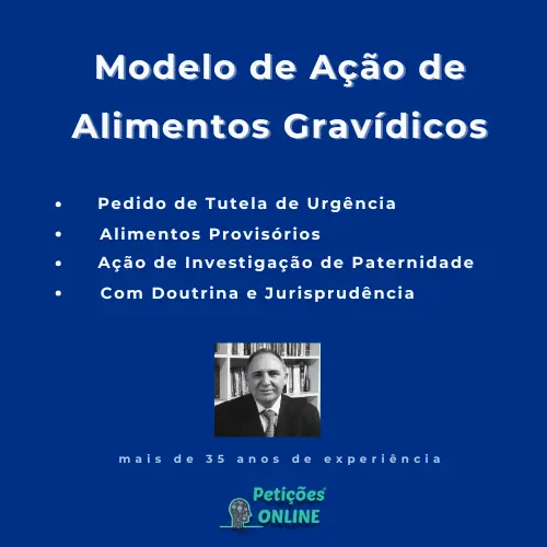 Autor Petições Online - Ação de Alimentos Gravídicos Novo CPC