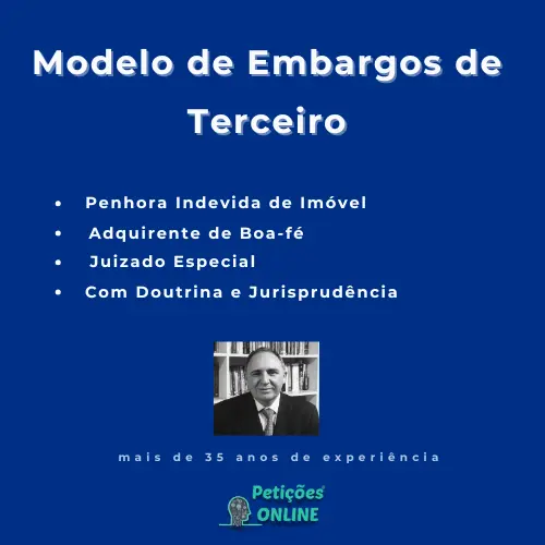 Autor Petições Online - Embargos Terceiro Imóvel Não Registrado