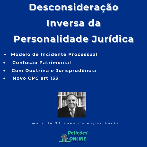 Autor Petições Online® - Desconsideração Inversa Personalidade