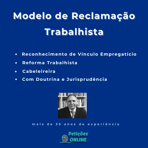 Autor Petições Online - Reclamação Vínculo Cabeleireira