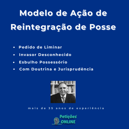 Auutor Petiçõwa Online - Reintegração Invasor Desconhedido