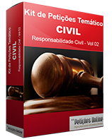 Kit de Petições Temático - Responsabilidade Civil - Vol 02