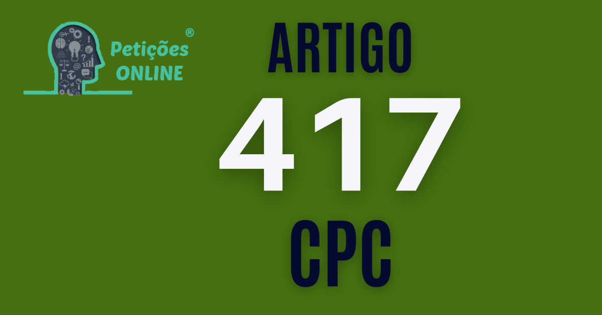 Art 417 Do CPC Voc Encontrou A Jurisprud ncia Vamos L art-417-do-cpc-voc-encontrou-a-jurisprud-ncia-vamos-l