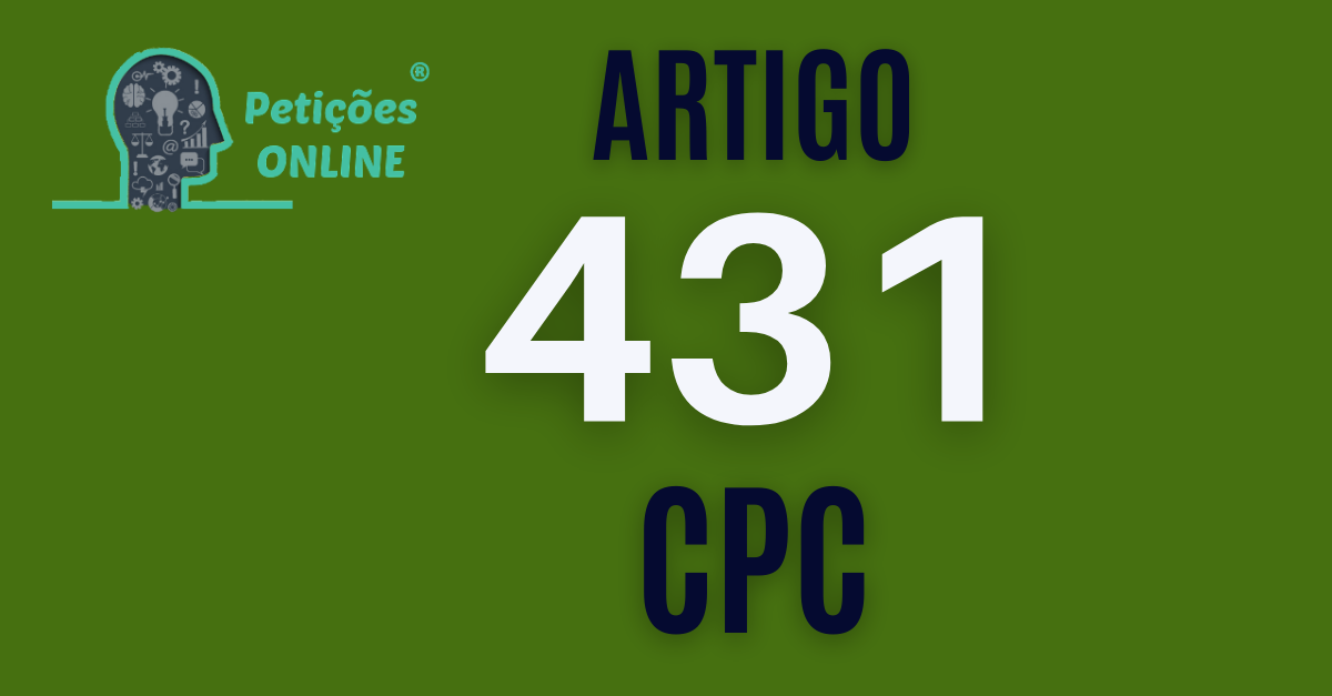 Art 431 do CPC » Jurisprudência Atualizada