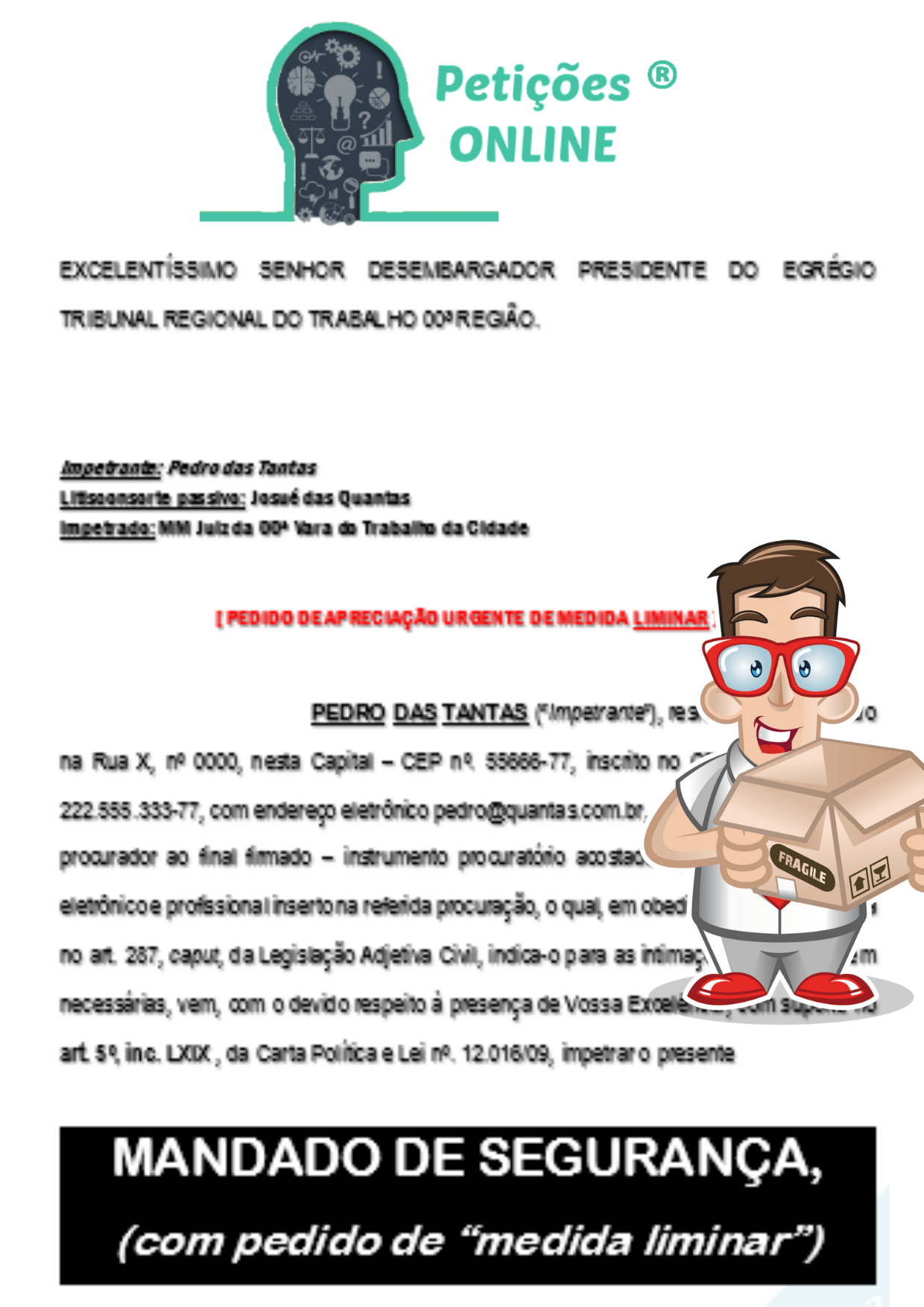 Modelo- Mandado de Segurança Trabalhista c/ Pedido Liminar Modelo- Mandado de Segurança Trabalhista c/ Pedido Liminar