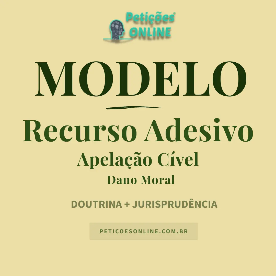 Modelo de Recurso Adesivo de Apelação Cível — Majoração de Danos Morais contra Plano de Saúde
