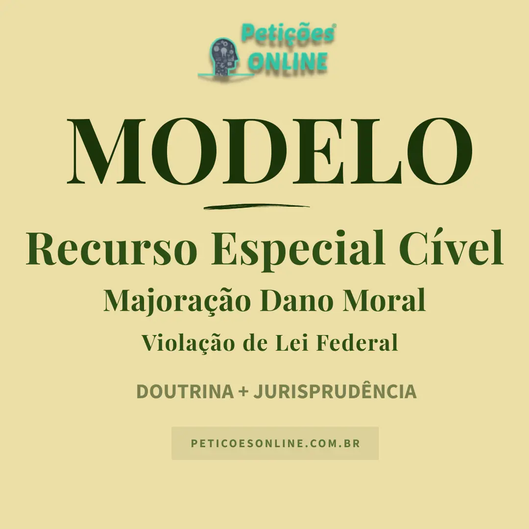 Modelo de Recurso Especial ao STJ — Majoração de Dano Moral