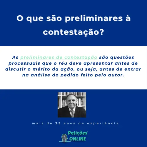 O que são preliminares à contestação?