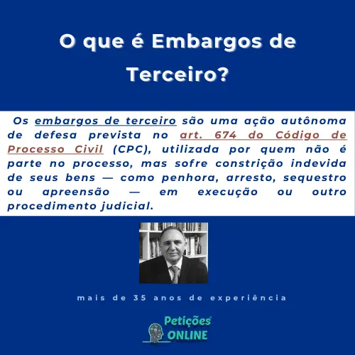O que são embargos de terceiro no CPC ?