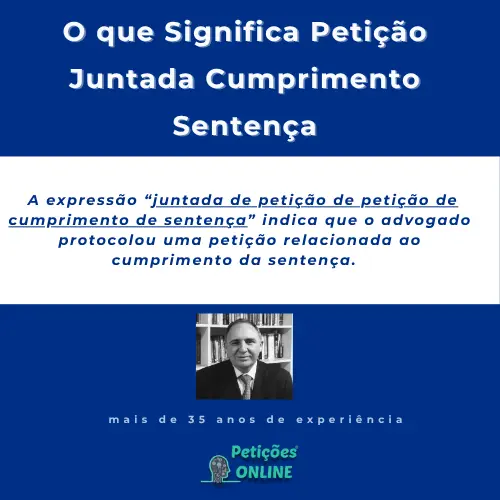 Petições Online: Petição Juntada Cumprimento Sentença