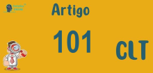 Art 101 da CLT » Jurisprudência Atualizada «