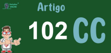 Art 102 do CC » Jurisprudência Atualizada «