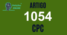 Art 1054 do CPC » Jurisprudência Atualizada «
