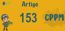Art 153 do CPPM » Jurisprudência Atualizada «