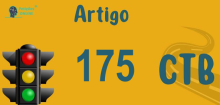 Art 175 do CTB » Jurisprudência Atualizada «